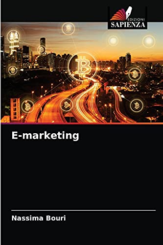 Imagen de archivo de E-marketing (Italian Edition) a la venta por Lucky's Textbooks