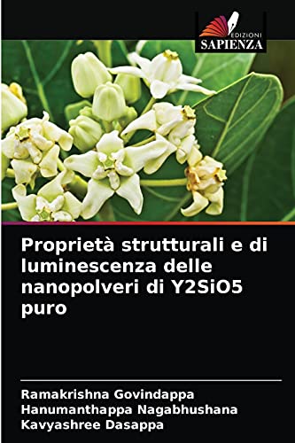 Imagen de archivo de Propriet strutturali e di luminescenza delle nanopolveri di Y2SiO5 puro (Italian Edition) a la venta por Lucky's Textbooks