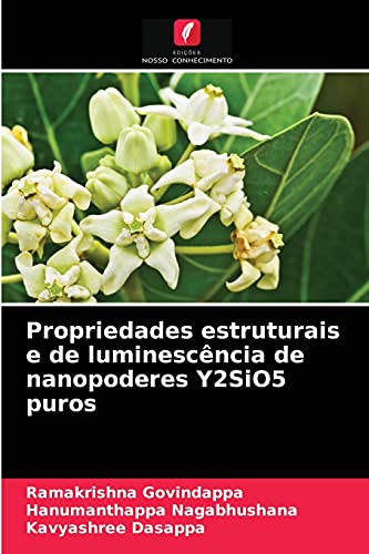 Imagen de archivo de Propriedades estruturais e de luminescncia de nanopoderes Y2SiO5 puros (Portuguese Edition) a la venta por Lucky's Textbooks