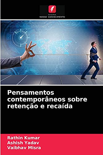 Imagen de archivo de Pensamentos contemporneos sobre reteno e recada (Portuguese Edition) a la venta por Lucky's Textbooks