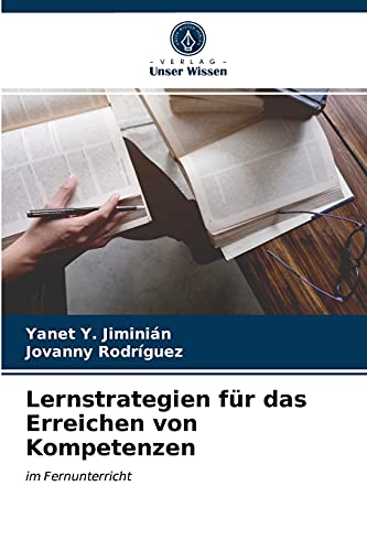 Beispielbild fr Lernstrategien fr das Erreichen von Kompetenzen: im Fernunterricht (German Edition) zum Verkauf von Lucky's Textbooks