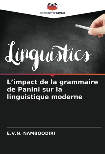 Stock image for L'impact de la grammaire de Panini sur la linguistique moderne for sale by GreatBookPrices