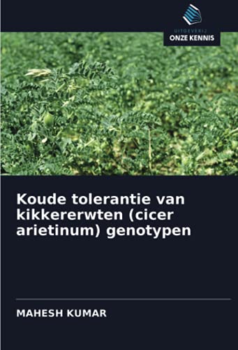 9786203748680: Koude tolerantie van kikkererwten (cicer arietinum) genotypen