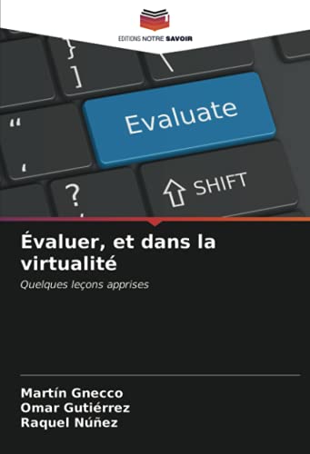 9786203760392: valuer, et dans la virtualit: Quelques leons apprises (French Edition)