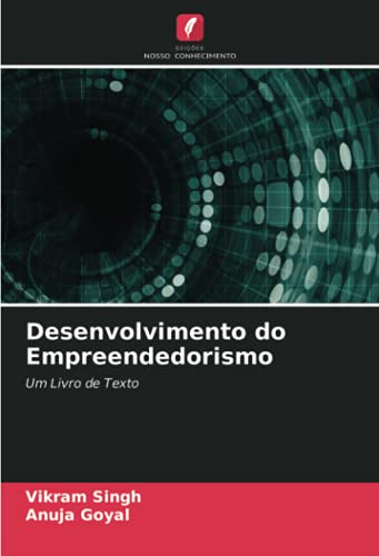 9786203817409: Desenvolvimento do Empreendedorismo: Um Livro de Texto (Portuguese Edition)