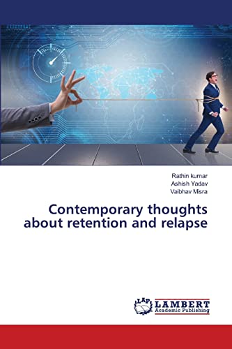 Imagen de archivo de Contemporary thoughts about retention and relapse a la venta por Lucky's Textbooks