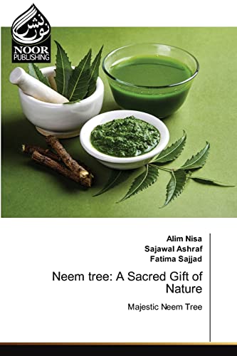 Stock image for Neem tree: A Sacred Gift of Nature for sale by Lucky's Textbooks