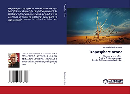 9786203926194: Troposphere ozone: The cause and effect On the Built environment Due to Anthropological activities