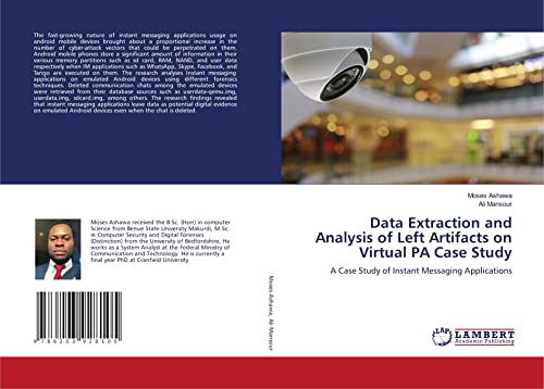 9786203928105: Data Extraction and Analysis of Left Artifacts on Virtual PA Case Study: A Case Study of Instant Messaging Applications