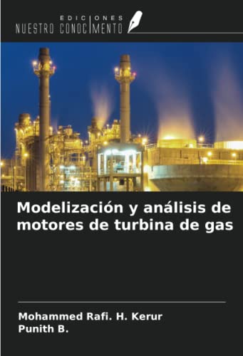 Stock image for Modelizacin y anlisis de motores de turbina de gas for sale by BuchWeltWeit Ludwig Meier e.K.