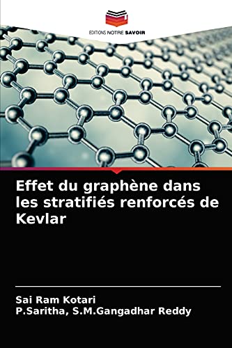 Stock image for Effet du graphne dans les stratifis renforcs de Kevlar (French Edition) for sale by Lucky's Textbooks