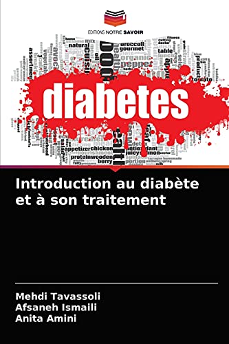 Stock image for Introduction au diabte et  son traitement (French Edition) for sale by Lucky's Textbooks