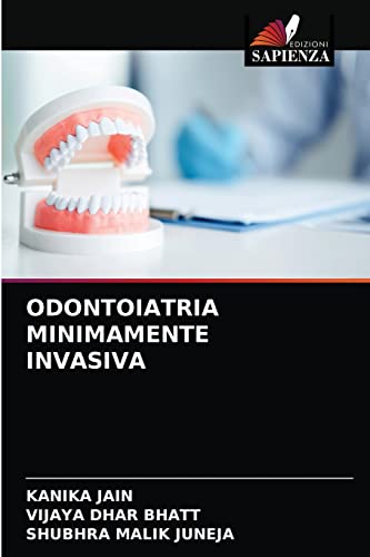 Imagen de archivo de ODONTOIATRIA MINIMAMENTE INVASIVA (Italian Edition) a la venta por Lucky's Textbooks