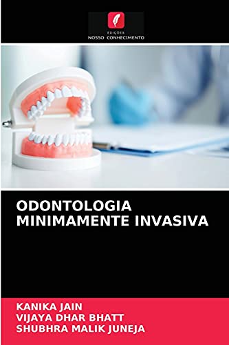 Imagen de archivo de ODONTOLOGIA MINIMAMENTE INVASIVA (Portuguese Edition) a la venta por Lucky's Textbooks