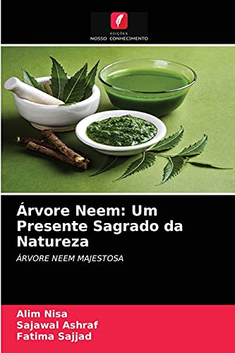 Stock image for rvore Neem: Um Presente Sagrado da Natureza: RVORE NEEM MAJESTOSA (Portuguese Edition) for sale by Lucky's Textbooks