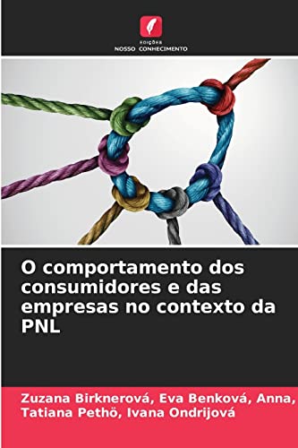 Stock image for O comportamento dos consumidores e das empresas no contexto da PNL (Portuguese Edition) for sale by Lucky's Textbooks