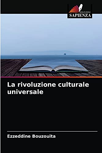 Stock image for La rivoluzione culturale universale (Italian Edition) for sale by Lucky's Textbooks