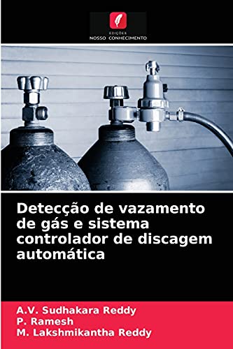 Stock image for Deteco de vazamento de gs e sistema controlador de discagem automtica (Portuguese Edition) for sale by Lucky's Textbooks
