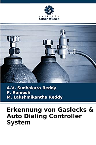 Stock image for Erkennung von Gaslecks & Auto Dialing Controller System (German Edition) for sale by Lucky's Textbooks
