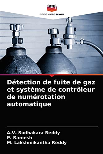 Stock image for Dtection de fuite de gaz et systme de contrleur de numrotation automatique (French Edition) for sale by Lucky's Textbooks