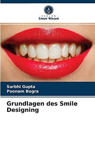 Stock image for Grundlagen des Smile Designing (German Edition) for sale by Lucky's Textbooks