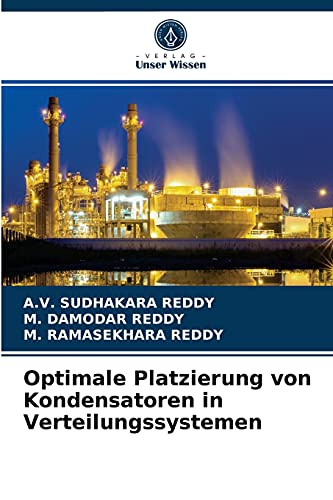 Stock image for Optimale Platzierung von Kondensatoren in Verteilungssystemen (German Edition) for sale by Lucky's Textbooks