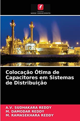 Stock image for Colocao tima de Capacitores em Sistemas de Distribuio (Portuguese Edition) for sale by Lucky's Textbooks