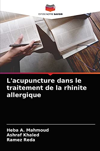 Imagen de archivo de L'acupuncture dans le traitement de la rhinite allergique (French Edition) a la venta por Lucky's Textbooks