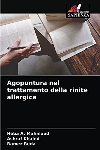 Imagen de archivo de Agopuntura nel trattamento della rinite allergica (Italian Edition) a la venta por Lucky's Textbooks