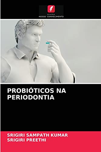 Stock image for PROBITICOS NA PERIODONTIA (Portuguese Edition) for sale by Lucky's Textbooks