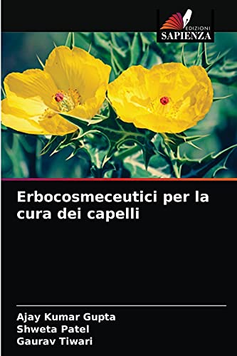 Stock image for Erbocosmeceutici per la cura dei capelli (Italian Edition) for sale by Lucky's Textbooks