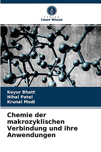 Stock image for Chemie der makrozyklischen Verbindung und ihre Anwendungen (German Edition) for sale by Lucky's Textbooks