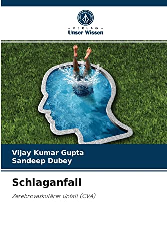 Stock image for Schlaganfall: Zerebrovaskulrer Unfall (CVA) (German Edition) for sale by Lucky's Textbooks