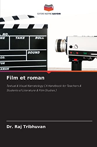 Imagen de archivo de Film et roman: Textual & Visual Narratology ( A Handbook for Teachers & Students of Literature & Film Studies ) (French Edition) a la venta por Lucky's Textbooks