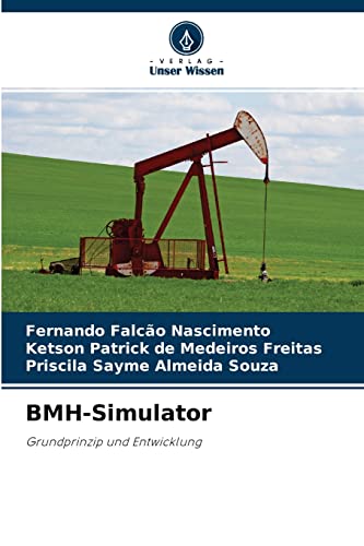 Beispielbild fr BMH-Simulator: Grundprinzip und Entwicklung (German Edition) zum Verkauf von Lucky's Textbooks