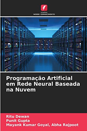 Stock image for Programao Artificial em Rede Neural Baseada na Nuvem (Portuguese Edition) for sale by Lucky's Textbooks