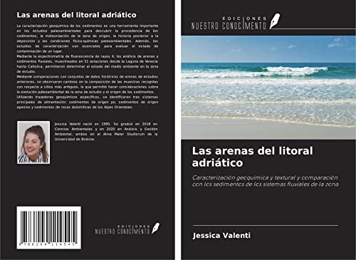 9786204114545: Las arenas del litoral adritico: Caracterizacin geoqumica y textural y comparacin con los sedimentos de los sistemas fluviales de la zona