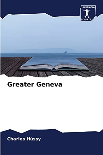 Stock image for Greater Geneva for sale by Lucky's Textbooks