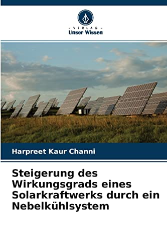 Beispielbild fr Steigerung des Wirkungsgrads eines Solarkraftwerks durch ein Nebelkhlsystem (German Edition) zum Verkauf von Lucky's Textbooks