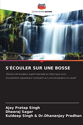 Stock image for S'couler Sur Une Bosse (French Edition) for sale by Lucky's Textbooks