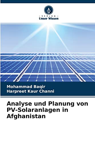 Beispielbild fr Analyse und Planung von PV-Solaranlagen in Afghanistan (German Edition) zum Verkauf von Lucky's Textbooks