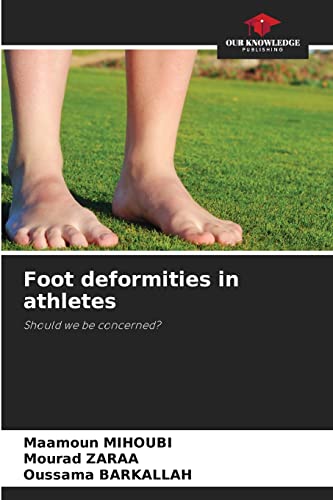 Beispielbild fr Foot deformities in athletes: Should we be concerned? zum Verkauf von Lucky's Textbooks