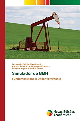 Beispielbild fr Simulador de BMH: Fundamentao e Desenvolvimento (Portuguese Edition) zum Verkauf von Lucky's Textbooks