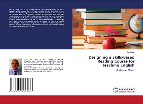 9786204202266: Designing a Skills-Based Reading Course for Teaching English: A Modular Model