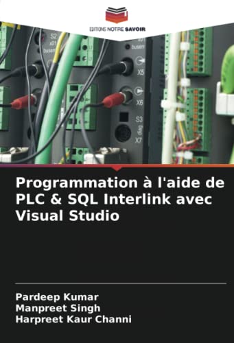 9786204214207: Programmation  l'aide de PLC & SQL Interlink avec Visual Studio
