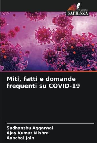 9786204225098: Miti, fatti e domande frequenti su COVID-19 (Italian Edition)