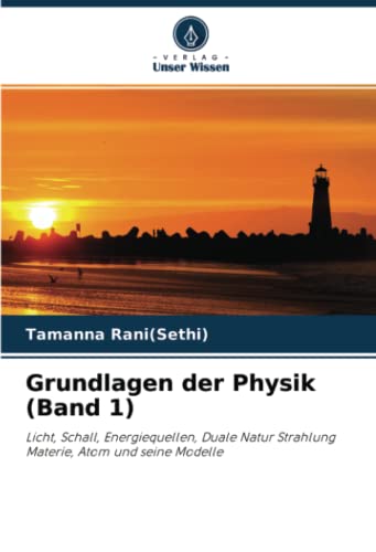 Stock image for Grundlagen der Physik (Band 1) for sale by GreatBookPrices