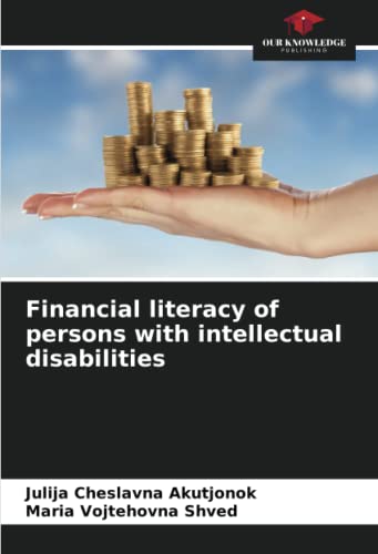 Imagen de archivo de Financial literacy of persons with intellectual disabilities a la venta por GF Books, Inc.