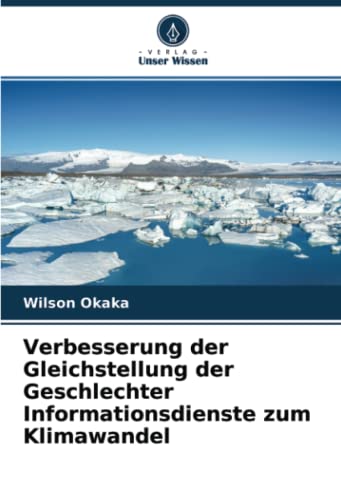 9786204289304: Verbesserung der Gleichstellung der Geschlechter Informationsdienste zum Klimawandel (German Edition)