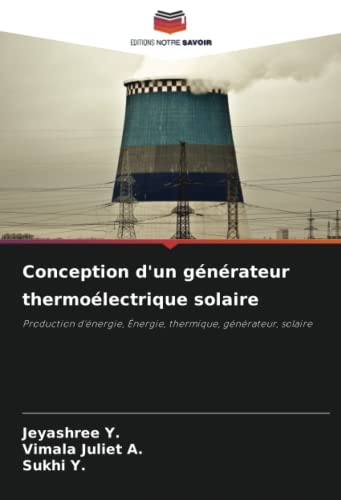 Stock image for Conception d'un gnrateur thermolectrique solaire -Language: french for sale by GreatBookPrices